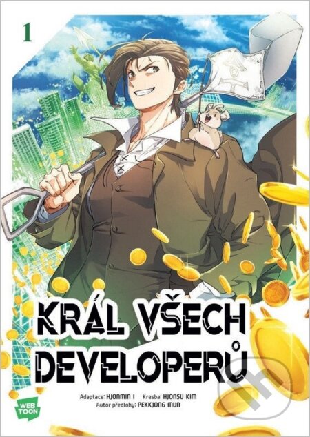 Kniha: Král všech developerů 1 (Pekkjong Mun a Hjonmin I). Crew, 2026 Kniha: Král všech developerů 1 (Pekkjong Mun a Hjonmin I). Crew, 2026