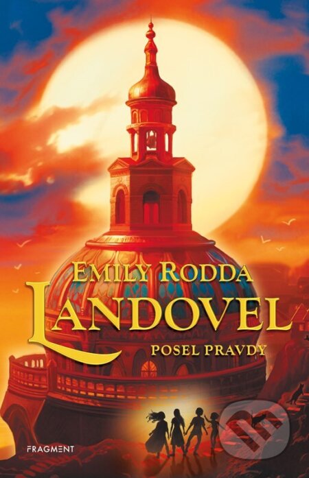 Kniha: Landovel: Posel pravdy (Emily Rodda). Nakladatelství Fragment, 2026 Kniha: Landovel: Posel pravdy (Emily Rodda). Nakladatelství Fragment, 2026