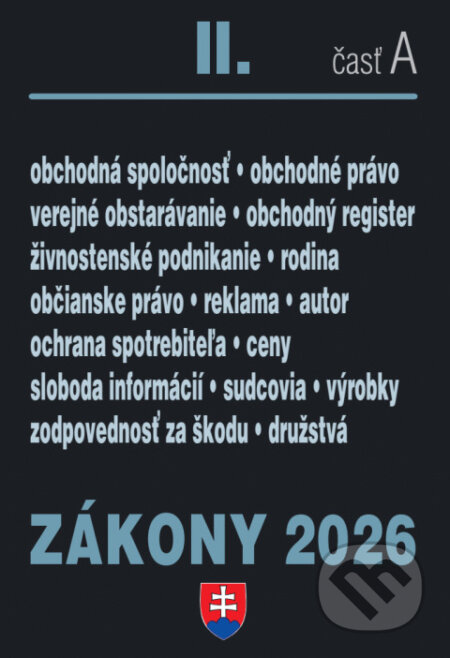 Kniha: Zákony 2026 II/A - Obchodné a občianske právo (Poradca s.r.o.). Poradca s.r.o., 2026 Kniha: Zákony 2026 II/A - Obchodné a občianske právo (Poradca s.r.o.). Poradca s.r.o., 2026