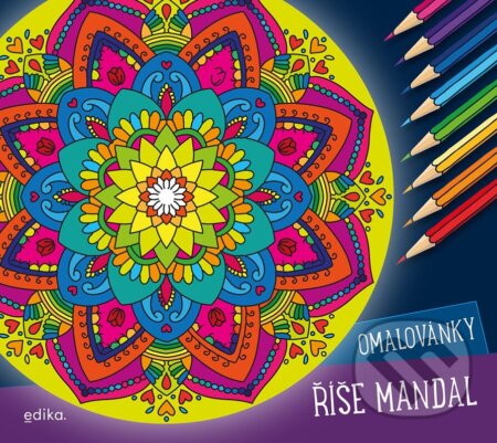 Kniha: Říše mandal – omalovánky (Andrea Brázdová). Edika, 2026 Kniha: Říše mandal – omalovánky (Andrea Brázdová). Edika, 2026