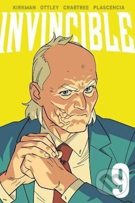 Kniha: Invincible Volume 9 (New Edition) (Image Comics). Image Comics, 2025 Kniha: Invincible Volume 9 (New Edition) (Image Comics). Image Comics, 2025