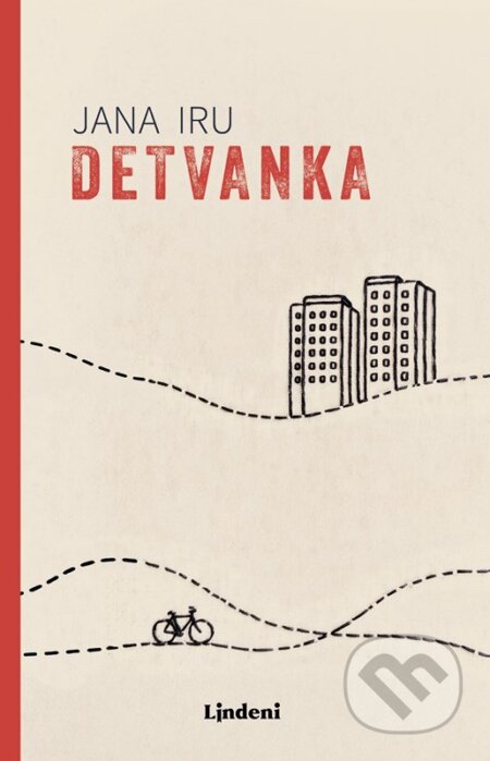 Kniha: Detvanka (Jana Iru). Lindeni, 2026 Kniha: Detvanka (Jana Iru). Lindeni, 2026