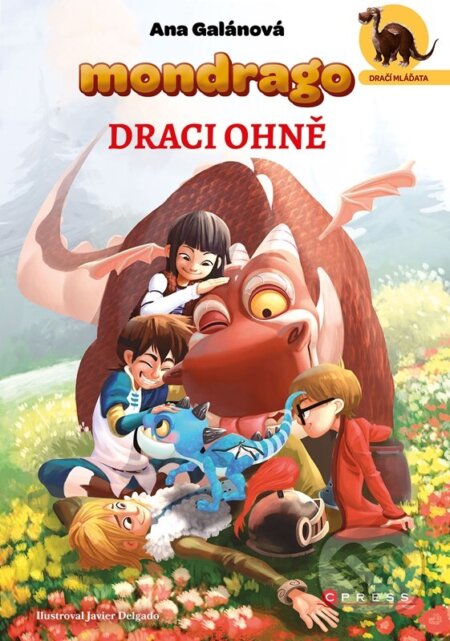 Kniha: Mondrago – Dračí mláďata: Draci ohně (Ana Galán). CPRESS, 2026 Kniha: Mondrago – Dračí mláďata: Draci ohně (Ana Galán). CPRESS, 2026