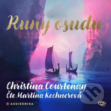 Audiokniha: Runy osudu (Christina Courtenay). Kanopa, 2026 Audiokniha: Runy osudu (Christina Courtenay). Kanopa, 2026