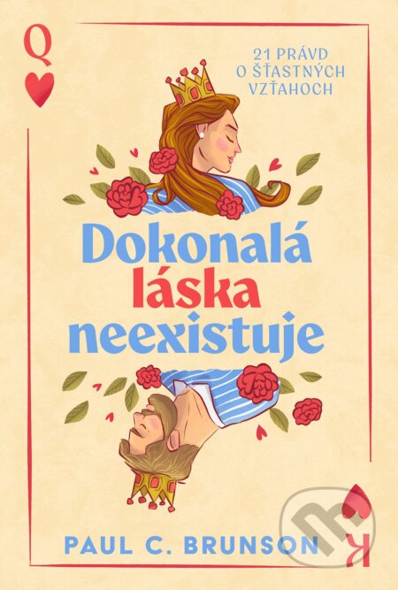 Kniha: Dokonalá láska neexistuje (Paul C. Brunson). DOT., 2026 Kniha: Dokonalá láska neexistuje (Paul C. Brunson). DOT., 2026