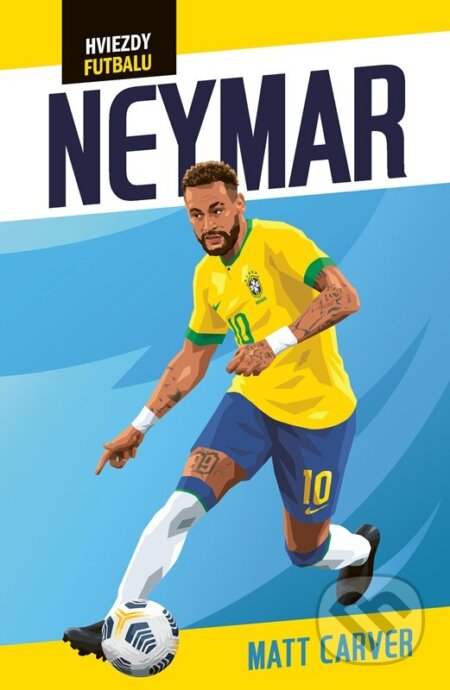 Kniha: Hviezdy futbalu: Neymar (Harry Coninx). Fragment, 2026 Kniha: Hviezdy futbalu: Neymar (Harry Coninx). Fragment, 2026