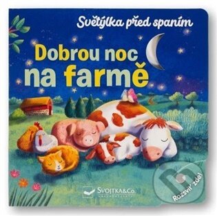 Kniha: Dobrou noc na farmě (Maria Hoeck). Svojtka&Co., 2026 Kniha: Dobrou noc na farmě (Maria Hoeck). Svojtka&Co., 2026