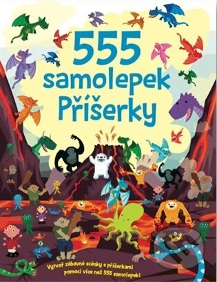 Kniha: 555 samolepek - Příšerky (Dan Crisp). Svojtka&Co., 2026 Kniha: 555 samolepek - Příšerky (Dan Crisp). Svojtka&Co., 2026