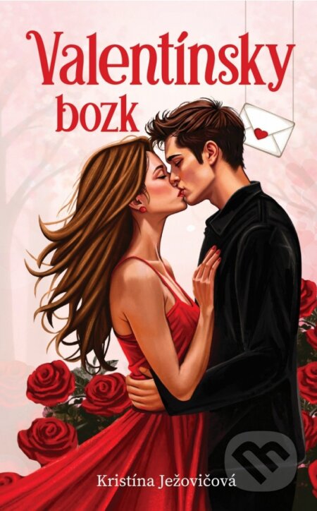 Kniha: Valentínsky bozk (Kristína Ježovičová). Venupress, 2026 Kniha: Valentínsky bozk (Kristína Ježovičová). Venupress, 2026