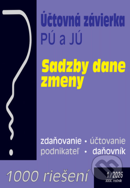 Kniha: Účtovná závierka 2025 (Autorský kolektív). Poradca s.r.o., 2025 Kniha: Účtovná závierka 2025 (Autorský kolektív). Poradca s.r.o., 2025