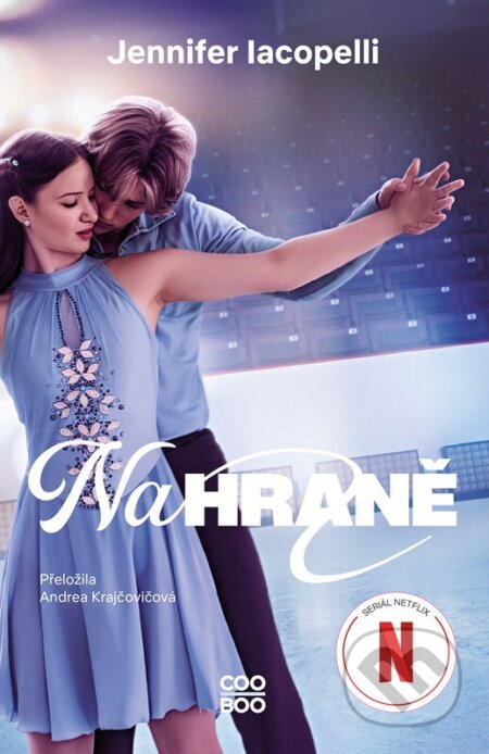 Kniha: Na hraně (Jennifer Iacopelli). CooBoo CZ, 2026 Kniha: Na hraně (Jennifer Iacopelli). CooBoo CZ, 2026