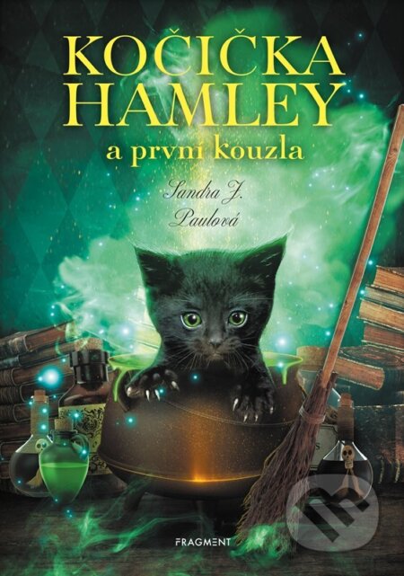 Kniha: Kočička Hamley a první kouzla (Sandra J. Paul). Nakladatelství Fragment, 2026 Kniha: Kočička Hamley a první kouzla (Sandra J. Paul). Nakladatelství Fragment, 2026
