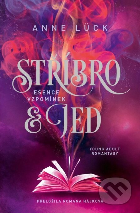Kniha: Stříbro & jed: Esence vzpomínek (Anne Lück). King Cool, 2026 Kniha: Stříbro & jed: Esence vzpomínek (Anne Lück). King Cool, 2026
