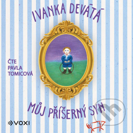 Audiokniha: Můj příšerný syn (Ivanka Devátá). Voxi, 2026 Audiokniha: Můj příšerný syn (Ivanka Devátá). Voxi, 2026