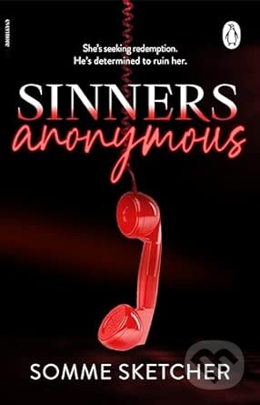 Kniha: Sinners Anonymous (Somme Sketcher). Evermore, 2026 Kniha: Sinners Anonymous (Somme Sketcher). Evermore, 2026