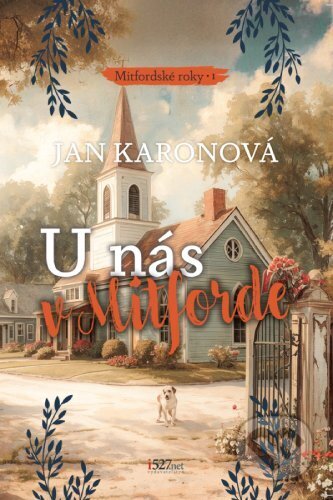 Kniha: U nás v Mitforde (Jan Karon). i527.net, 2026 Kniha: U nás v Mitforde (Jan Karon). i527.net, 2026
