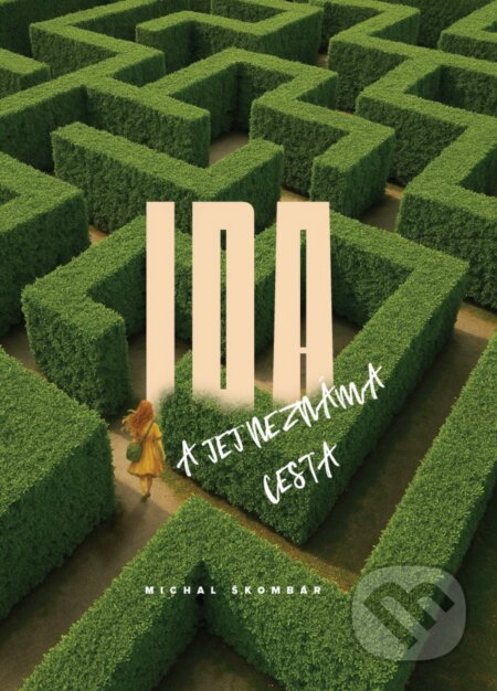 Kniha: Ida a jej neznáma cesta (Michal Škombár). Michal Škombár, 2026 Kniha: Ida a jej neznáma cesta (Michal Škombár). Michal Škombár, 2026