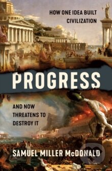 Kniha: Progress (Samuel Miller McDonald). St. Martin's Press, 2025 Kniha: Progress (Samuel Miller McDonald). St. Martin's Press, 2025
