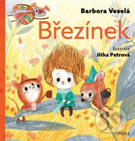 Kniha: Březínek (Barbora Veselá). Pikola, 2026 Kniha: Březínek (Barbora Veselá). Pikola, 2026
