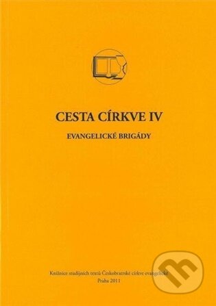 Kniha: Cesta církve IV (Českobratrská církev evangelická). Českobratrská církev evangelická, 2026 Kniha: Cesta církve IV (Českobratrská církev evangelická). Českobratrská církev evangelická, 2026
