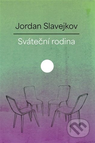 Kniha: Sváteční rodina (Jordan Slavejkov). Runa, 2026 Kniha: Sváteční rodina (Jordan Slavejkov). Runa, 2026