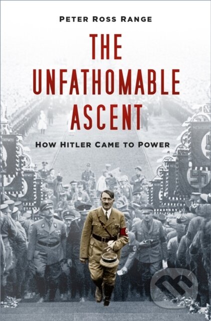 Kniha: The Unfathomable Ascent (Peter Ross Range). The History Press, 2022 Kniha: The Unfathomable Ascent (Peter Ross Range). The History Press, 2022