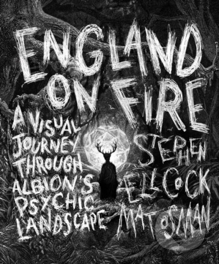 Kniha: England on Fire (Mat Osman a Stephen Ellcock). Watkins Publishing, 2022 Kniha: England on Fire (Mat Osman a Stephen Ellcock). Watkins Publishing, 2022