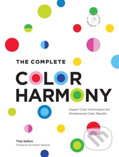 Kniha: The Complete Color Harmony: Deluxe Edition (Tina Sutton). Rockport, 2024 Kniha: The Complete Color Harmony: Deluxe Edition (Tina Sutton). Rockport, 2024