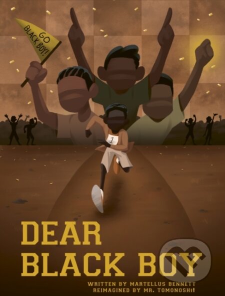 Kniha: Dear Black Boy (Martellus Bennett). Frances Lincoln, 2025 Kniha: Dear Black Boy (Martellus Bennett). Frances Lincoln, 2025