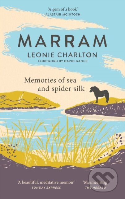 Kniha: Marram (Leonie Charlton). Sandstone, 2022 Kniha: Marram (Leonie Charlton). Sandstone, 2022