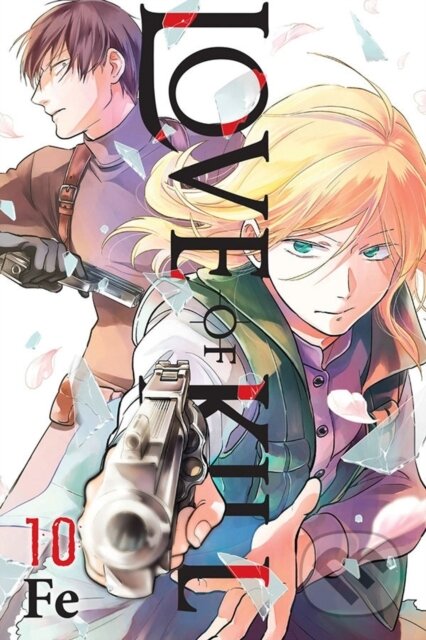 Kniha: Love of Kill, Vol. 10 (Eleanor Summers). Yen Press, 2023 Kniha: Love of Kill, Vol. 10 (Eleanor Summers). Yen Press, 2023
