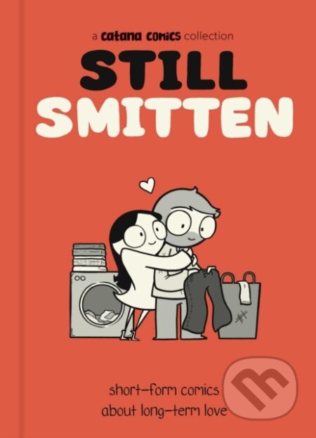 Kniha: Still Smitten (Catana Chetwynd). Andrews McMeel, 2026 Kniha: Still Smitten (Catana Chetwynd). Andrews McMeel, 2026