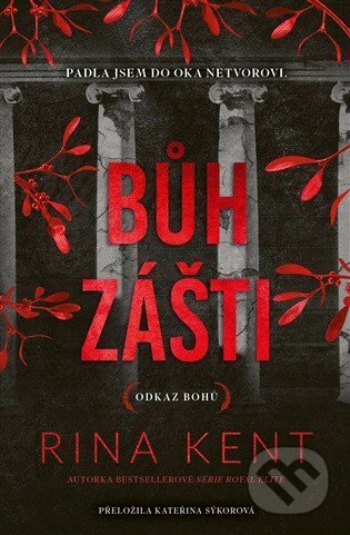 Kniha: Bůh zášti (Rina Kent). Red, 2026 Kniha: Bůh zášti (Rina Kent). Red, 2026