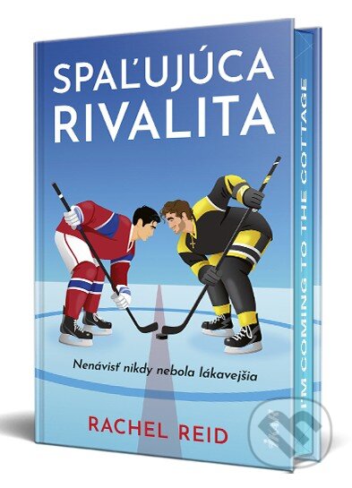 Kniha: Spaľujúca rivalita (Rachel Reid). Ikar, 2026 Kniha: Spaľujúca rivalita (Rachel Reid). Ikar, 2026