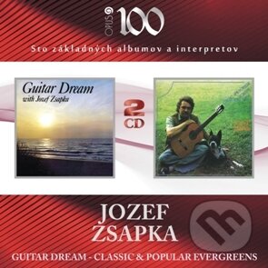 Hudební CD: Jozef Zsapka: Guitar Dream / Classical & Populular (Hudobné albumy). Hudobné albumy, 2010 Hudební CD: Jozef Zsapka: Guitar Dream / Classical & Populular (Hudobné albumy). Hudobné albumy, 2010