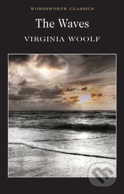The Waves - Virginia Woolf, Wordsworth, 2000