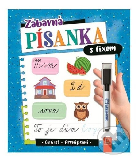 Kniha: Zábavná písanka s fixem - První psaní (Anna Podgórska). Aksjomat, 2026 Kniha: Zábavná písanka s fixem - První psaní (Anna Podgórska). Aksjomat, 2026
