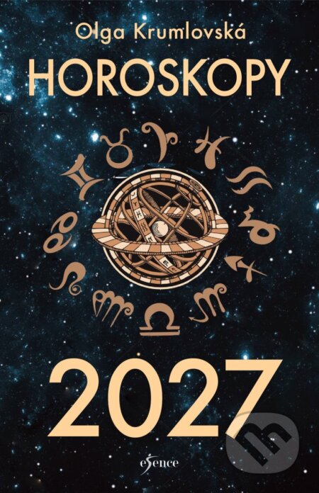 Kniha: Horoskopy 2027 (Olga Krumlovská). Esence, 2026 Kniha: Horoskopy 2027 (Olga Krumlovská). Esence, 2026