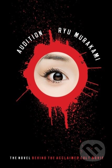 Kniha: Audition (Ryu Murakami). W. W. Norton & Company, 2010 Kniha: Audition (Ryu Murakami). W. W. Norton & Company, 2010