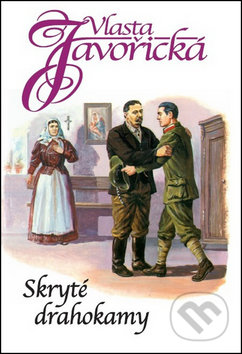 Kniha: Skryté drahokamy (Vlasta Javořická). Kamélie, 2015 Kniha: Skryté drahokamy (Vlasta Javořická). Kamélie, 2015
