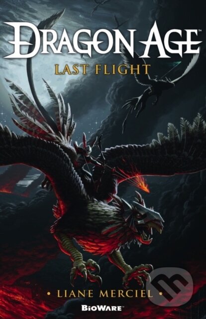 Kniha: Last Flight (Liane Merciel). Titan Books, 2014 Kniha: Last Flight (Liane Merciel). Titan Books, 2014