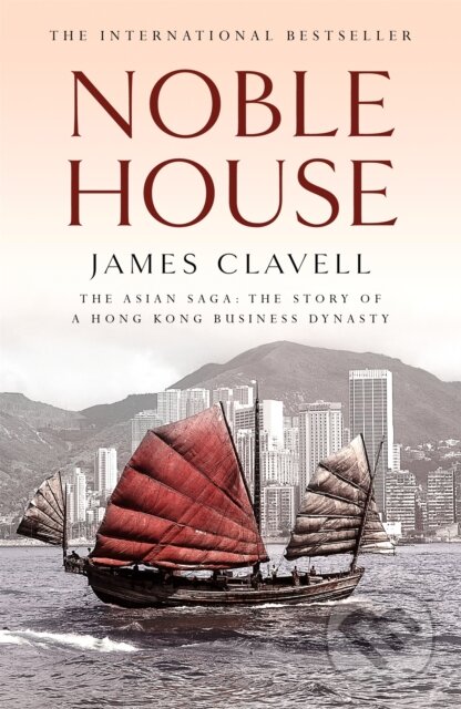 Kniha: Noble House (James Clavell). Hodder Paperback, 1999 Kniha: Noble House (James Clavell). Hodder Paperback, 1999