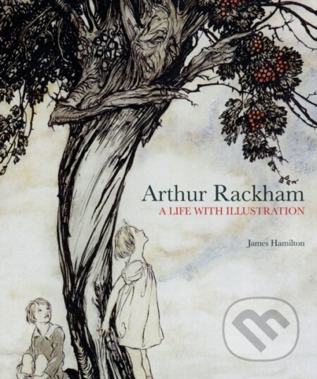 Kniha: Arthur Rackham (James Hamilton). Pavilion, 2010 Kniha: Arthur Rackham (James Hamilton). Pavilion, 2010