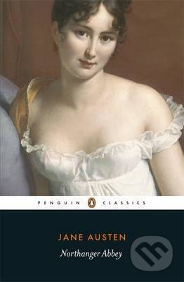 Kniha: Northanger Abbey (Jane Austen). Penguin Books, 2003 Kniha: Northanger Abbey (Jane Austen). Penguin Books, 2003