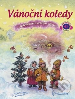 Kniha: Vánoční koledy s nahrávkami a notovým zápisem (Ottovo nakladatelství). Ottovo nakladatelství, 2016 Kniha: Vánoční koledy s nahrávkami a notovým zápisem (Ottovo nakladatelství). Ottovo nakladatelství, 2016