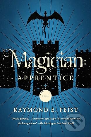Kniha: Magician (Raymond E. Feist). Random House, 2019 Kniha: Magician (Raymond E. Feist). Random House, 2019
