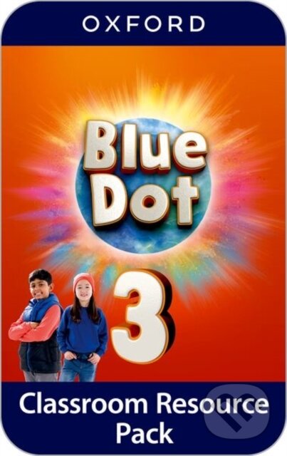 Kniha: Blue Dot 3 Classroom Resources Pack (-). Oxford University Press, 2024 Kniha: Blue Dot 3 Classroom Resources Pack (-). Oxford University Press, 2024