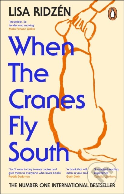 Kniha: When the Cranes Fly South (Lisa Ridzén). Transworld, 2026 Kniha: When the Cranes Fly South (Lisa Ridzén). Transworld, 2026