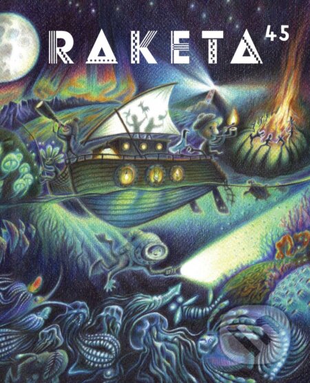Kniha: Raketa 45 - Světlo (Labyrint). Labyrint, 2026 Kniha: Raketa 45 - Světlo (Labyrint). Labyrint, 2026