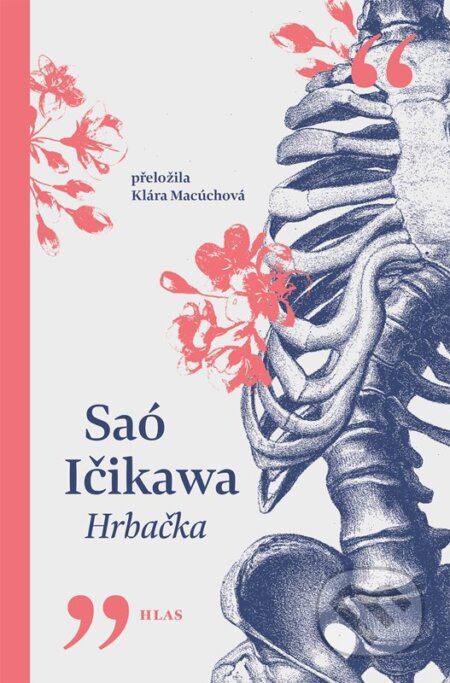 Kniha: Hrbačka (Saou Ichikawa). Vyšehrad, 2026 Kniha: Hrbačka (Saou Ichikawa). Vyšehrad, 2026